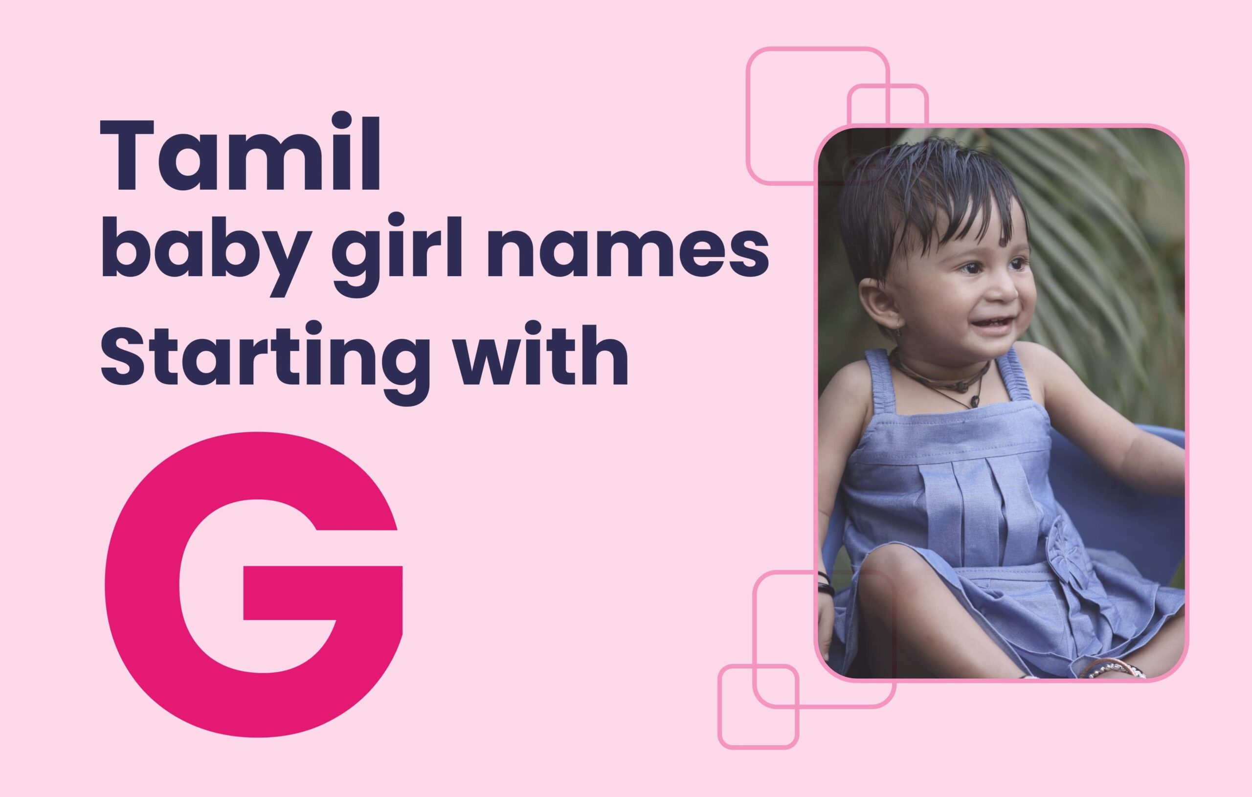Tamil baby girl names starting with G